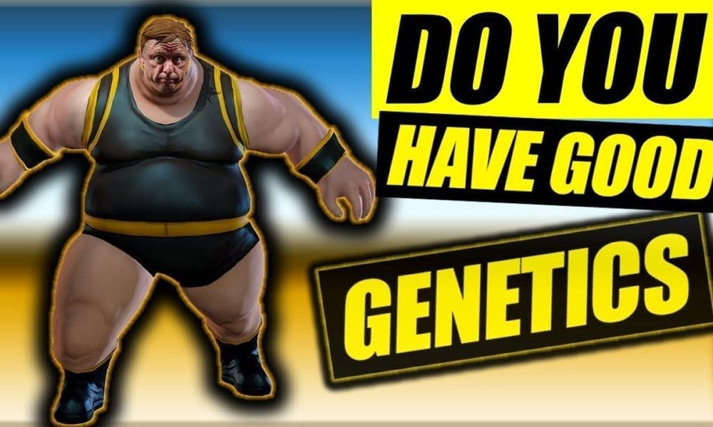 Good Genetics - How Do You Know if You Have Them